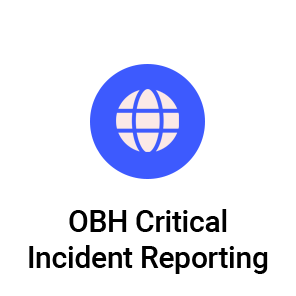 OBH Critical Incident Reporting